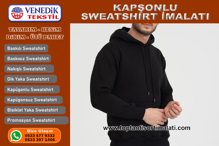 Kapşonlu Sweatshirt İmalatı