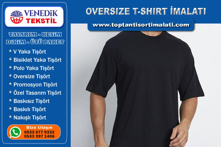 Oversize Tişört İmalatı